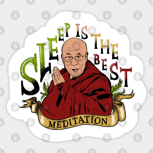 Sleep Is The Best Meditation Sticker by suryas